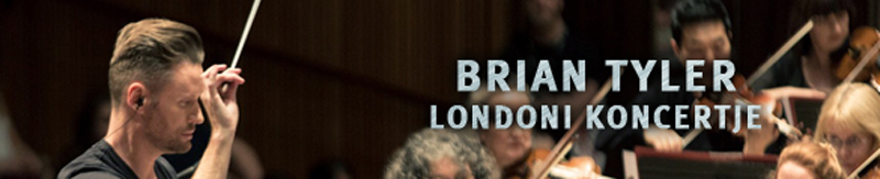 Brian Tyler londoni koncertje