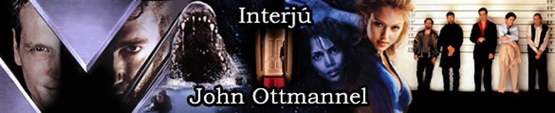 Superman visszatér – Interjú John Ottmannel