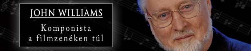 John Williams – Komponista a filmzenéken túl