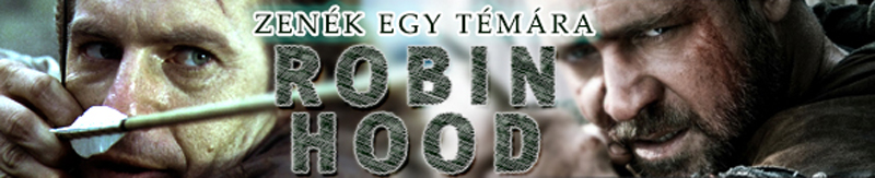 Zenék egy témára: Robin Hood