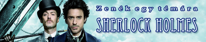 Zenék egy témára: Sherlock Holmes